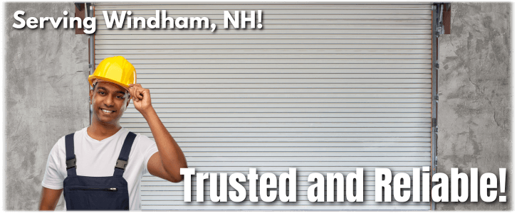 Garage Door Repair Windham NH
